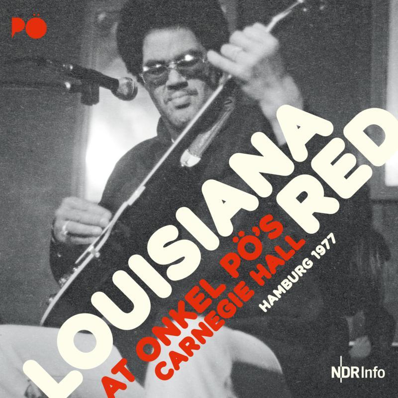 Louisiana Red - At Onkel Po's Carnegie Hall 1977 - Lp