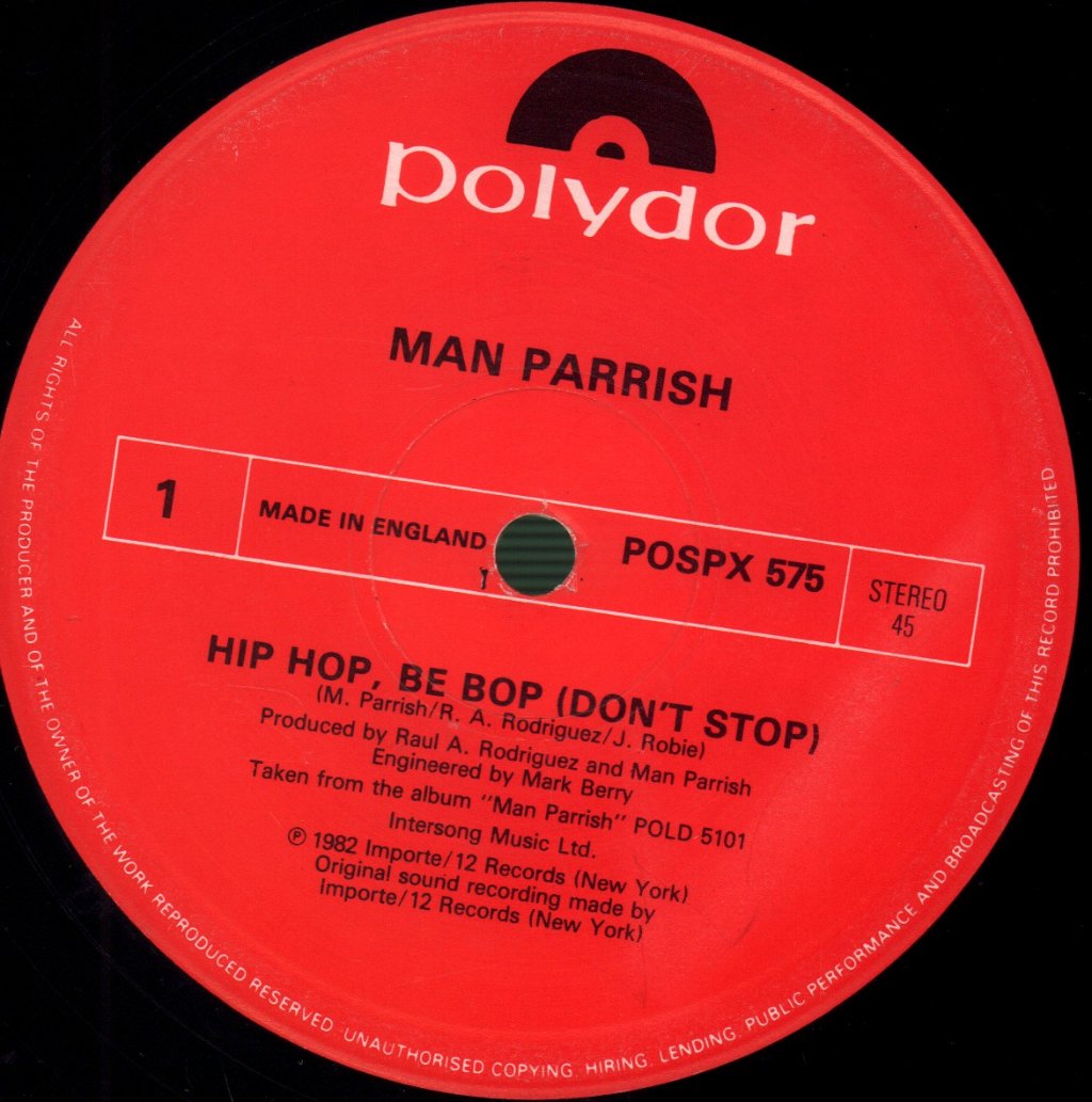 Man Parrish - Hip Hop, Be Bop (Don't Stop) - 12 Inch