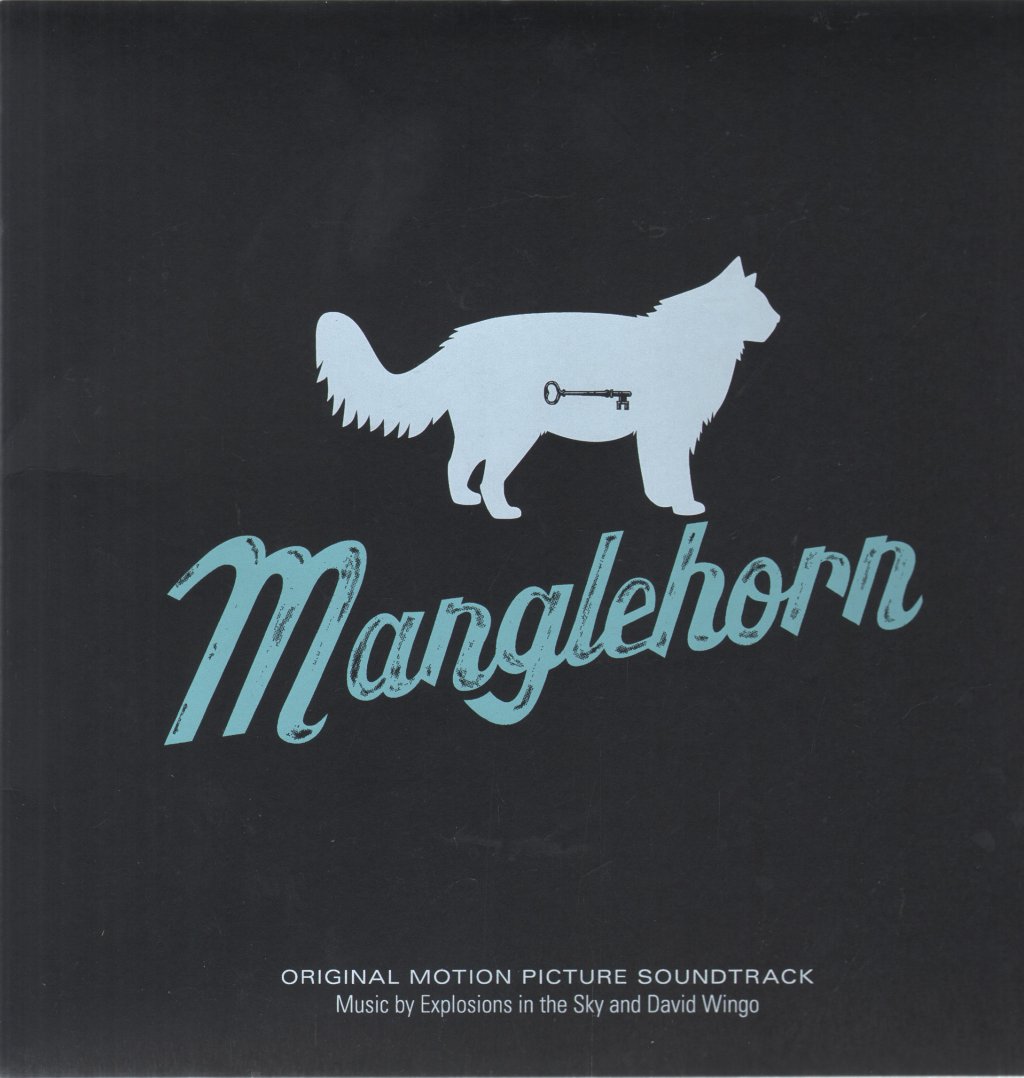 Explosions In The Sky & David Wingo - Manglehorn: An Original Motion Picture Soundtrack - Lp