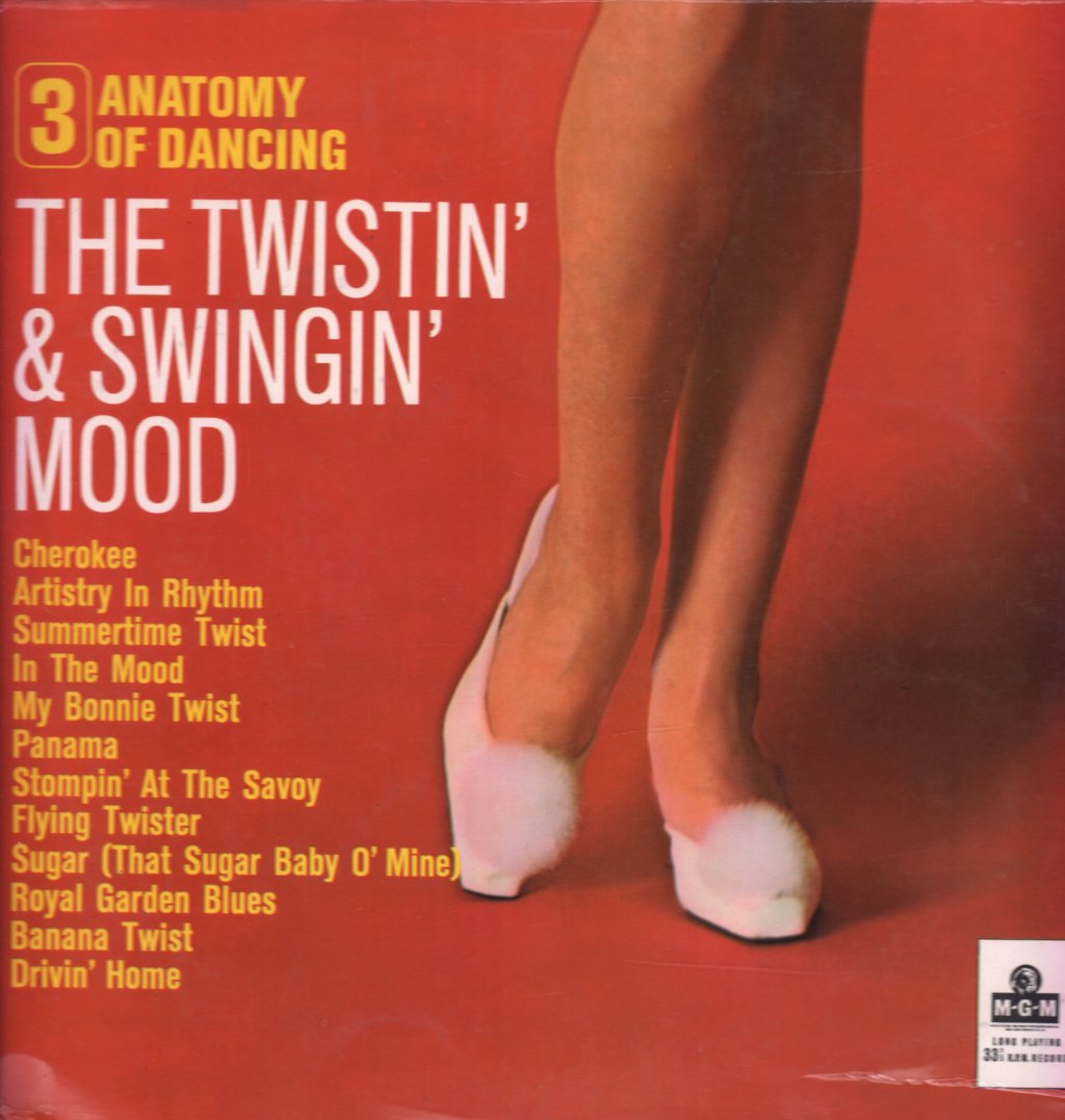 Various Artists - Anatomy Of Dancing, Vol.3, The Twistin' & Swingin' Mood - Lp
