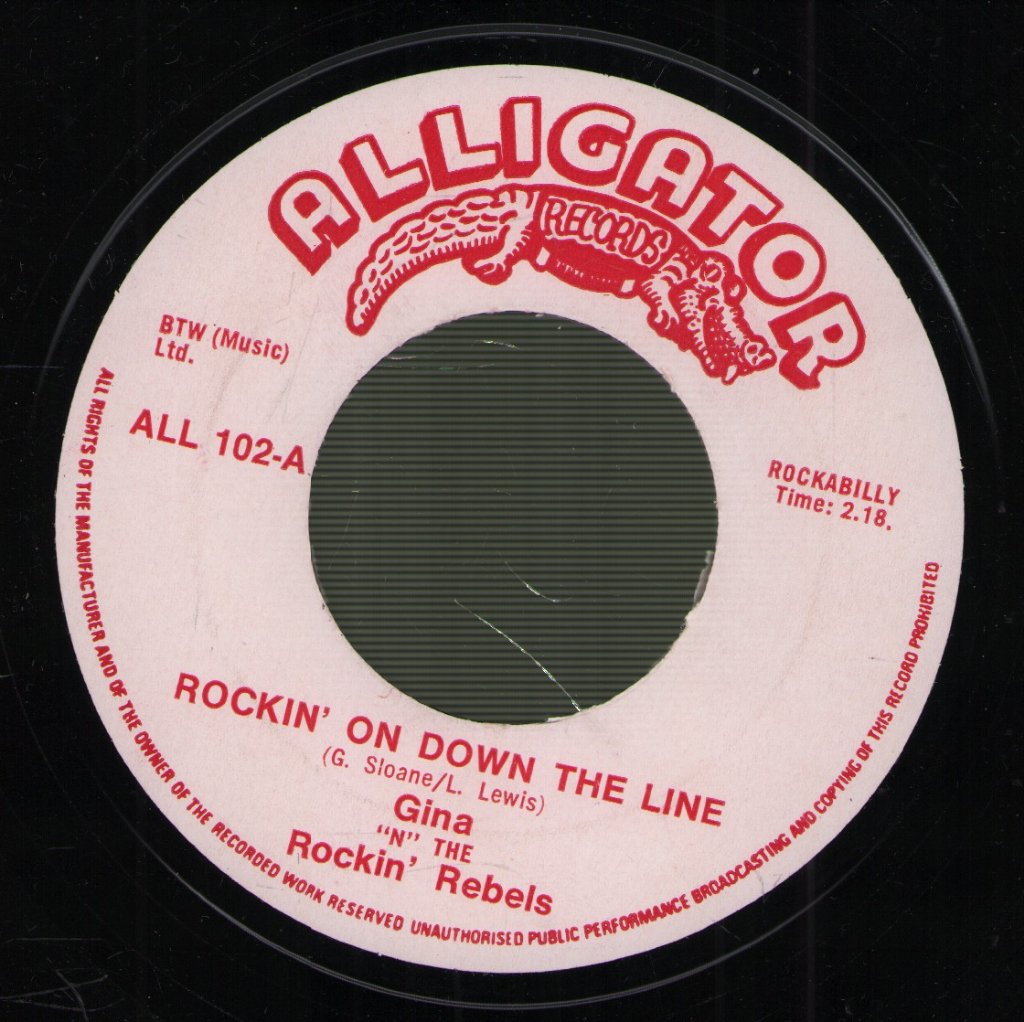 Gina N The Rockin Rebels - Rockin' On Down The Line - 7 Inch