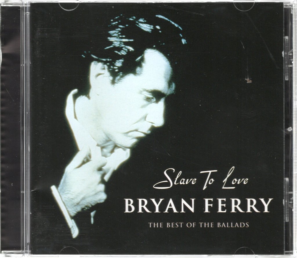 Bryan Ferry - Slave To Love: The Best Of The Ballads - Cd