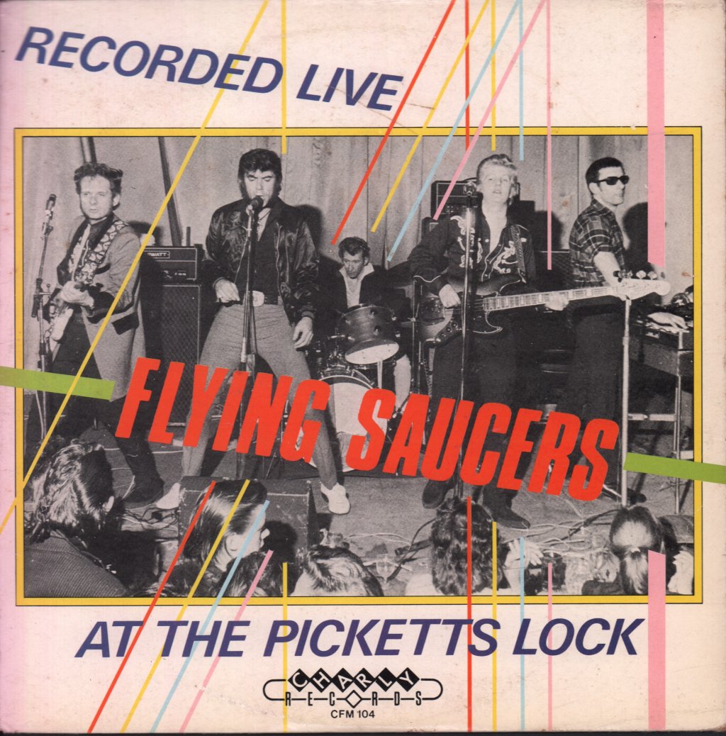 Flying Saucers (Rockabilly) - Recorded Live At Piicketts Lock - 10 Inch