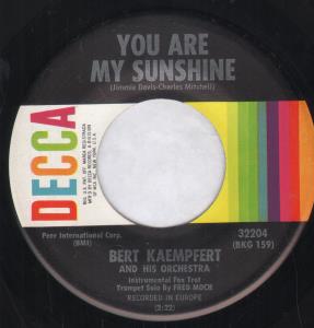 Bert Kaempfert - You Are My Sunshine - 7 Inch