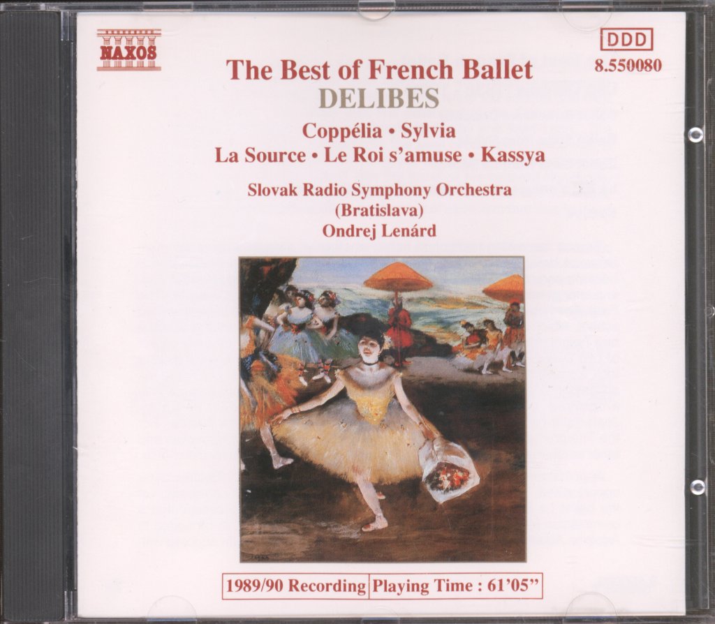 Slovak Radio Symphony Orchestra Bratislava, Ondrej Lenárd - Delibes -  Best Of French Ballet - Coppélia · Sylvia · La Source · Le Roi s'amuse · Kassya - Cd