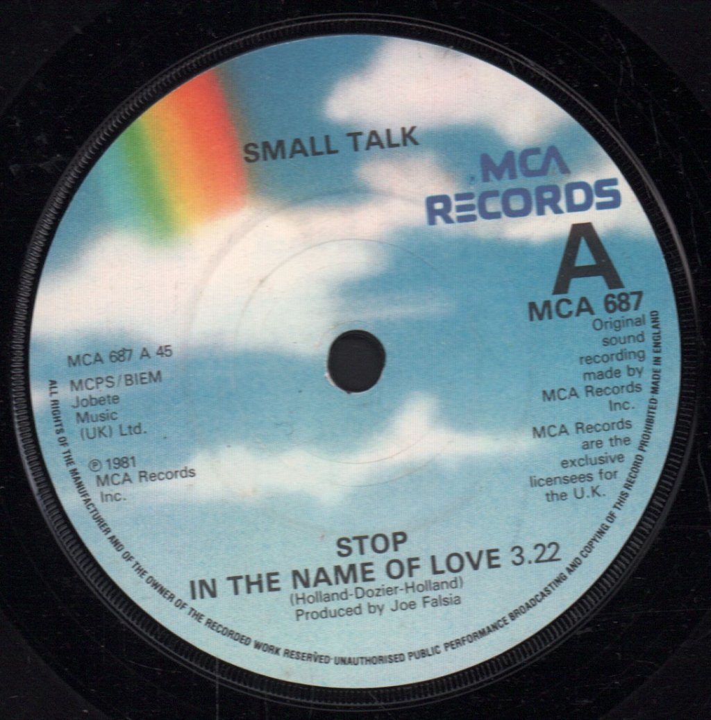 Small Talk - Stop In The Name Of Love - 7 Inch