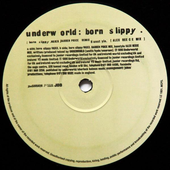 Underworld - Born Slippy - 12 Inch