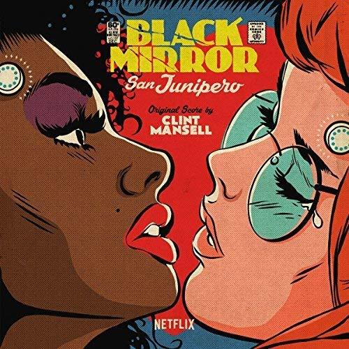 Clint Mansell - Black Mirror: San Junipero - Lp
