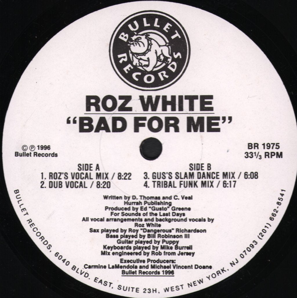 Roz White - Bad For Me - 12 Inch