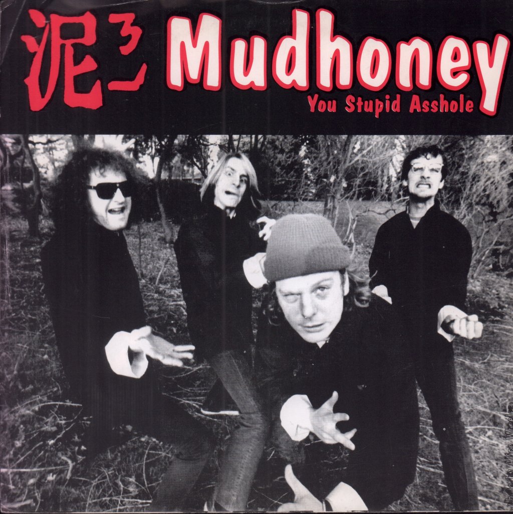 Mudhoney/Gas Huffer - You Stupid Asshole/Knife Manual - 7 Inch