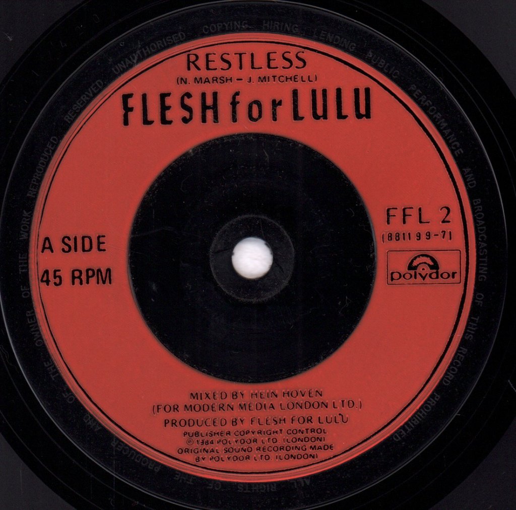 Flesh For Lulu - Restless - 7 Inch
