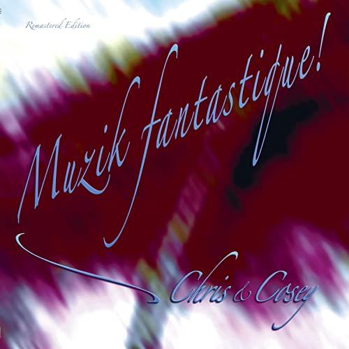 Chris And Cosey - Muzik Fantastique! (Remastered Edition) - Lp