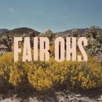 Fair Ohs - Everything Is Dancing - Lp