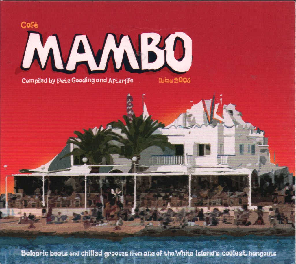 Various Artists - Café Mambo Ibiza 2006 - Double Cd