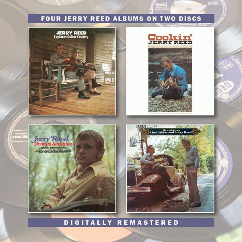 Jerry Reed - Jerry Reed Explores Guitar Country / Cookin' / Georgia Sunshine / Me and Jerry - Double Cd