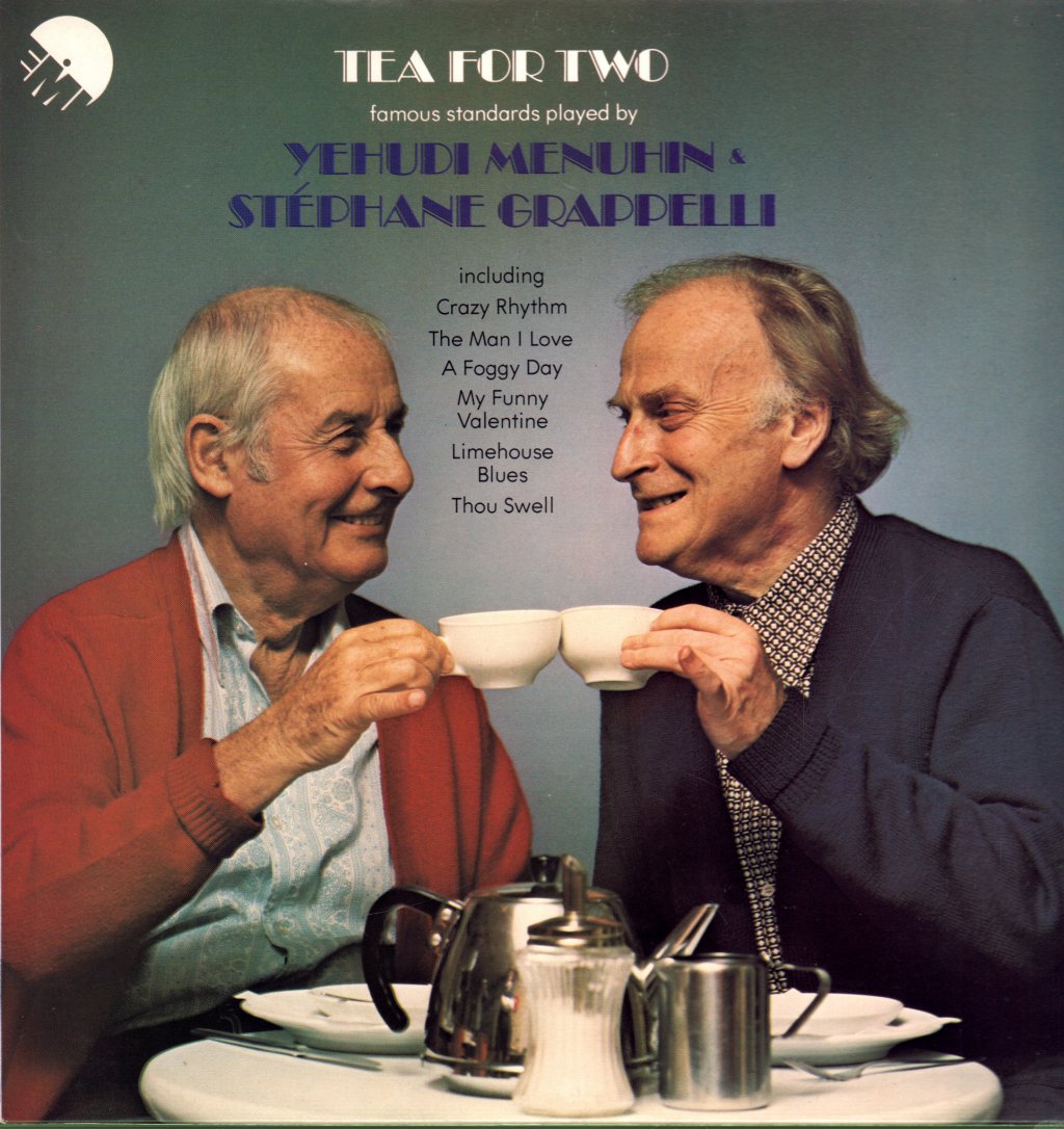 Yehudi Menuhin And Stephane Grappelli - Tea For Two - Lp