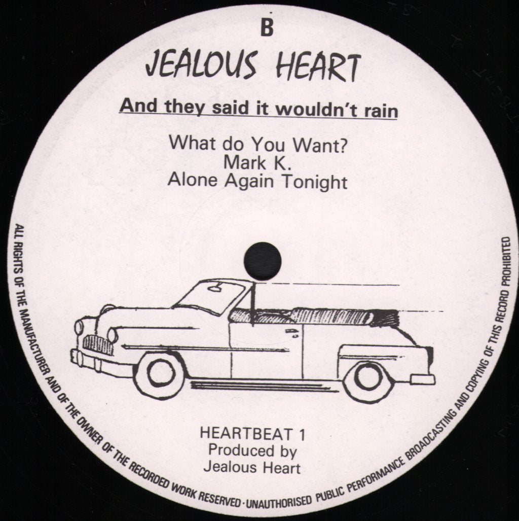 Jealous Heart - And They Said It Wouldn't Rain - Lp