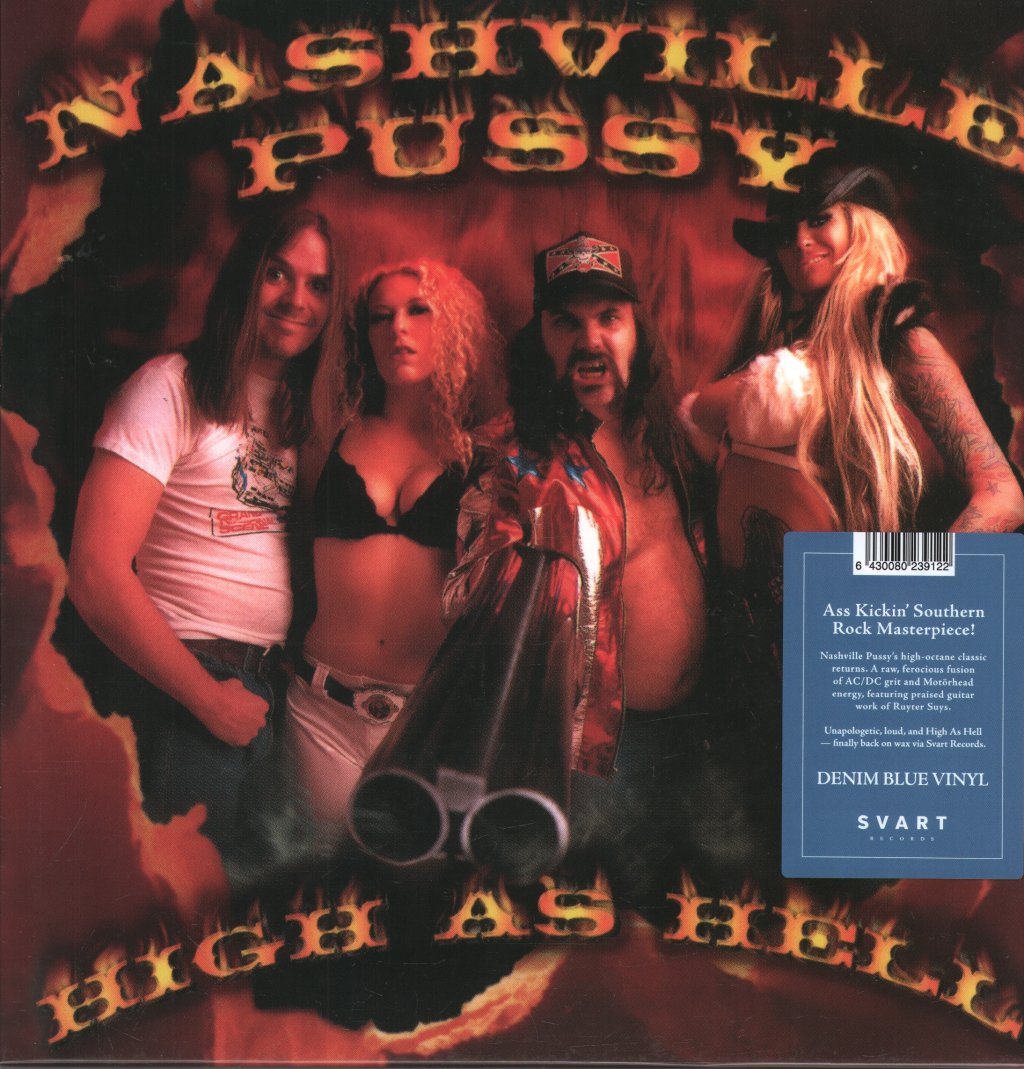 Nashville Pussy - High As Hell - Lp