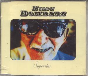 Nilon Bombers - Superstar - Cd