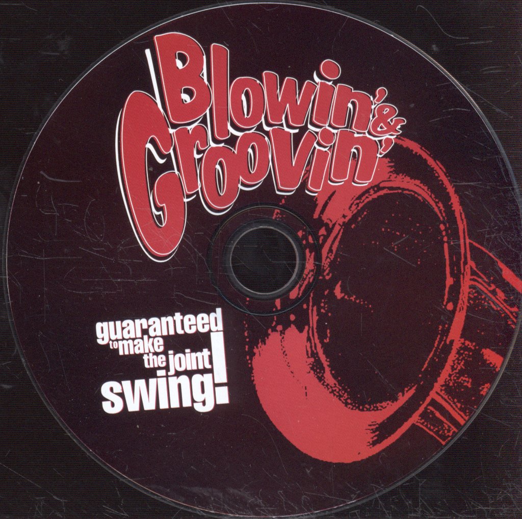 Jump Jive N Wail - Blowin' & Groovin' - Cd
