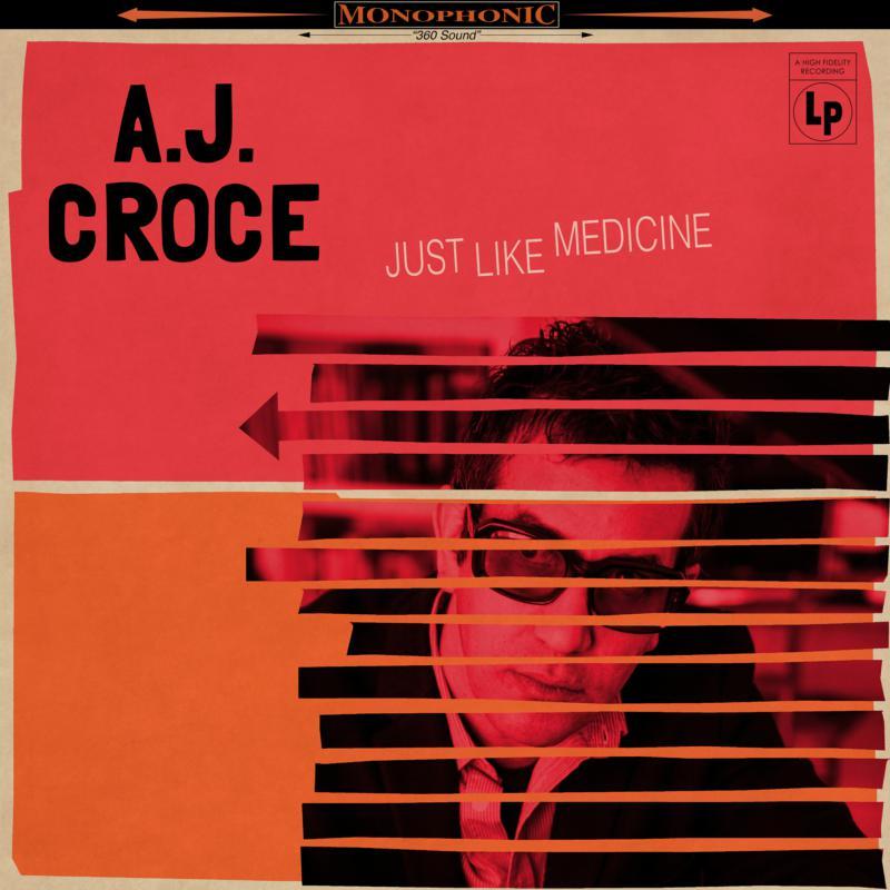A.j. Croce - Just Like Medicine - Cd