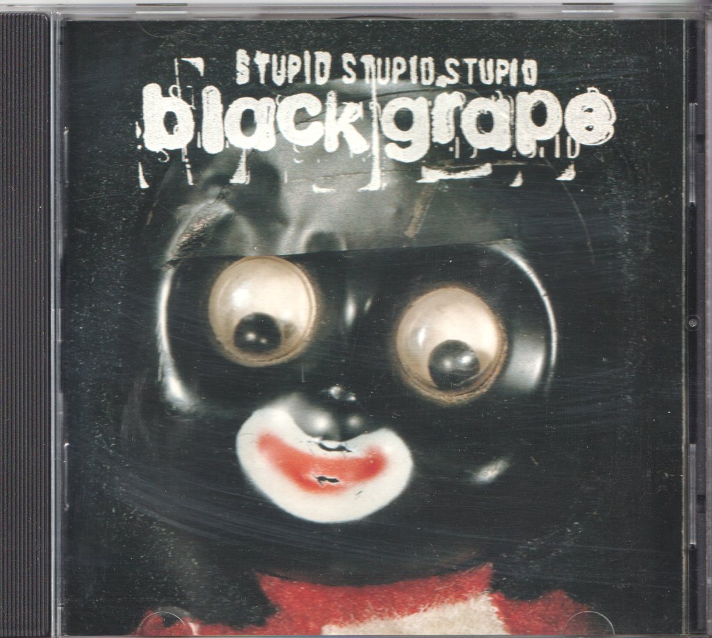Black Grape - Stupid Stupid Stupid - Cd