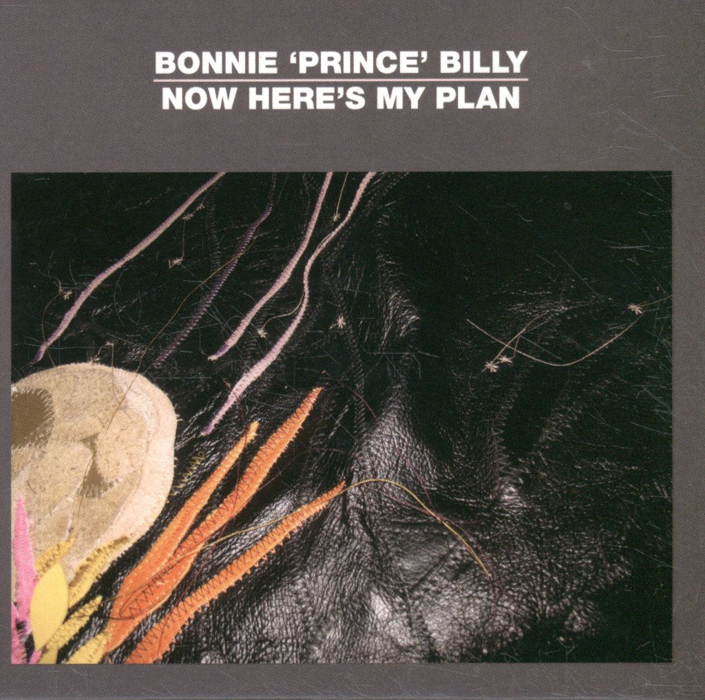 Bonnie Prince Billy - Now Here's My Plan - Cd