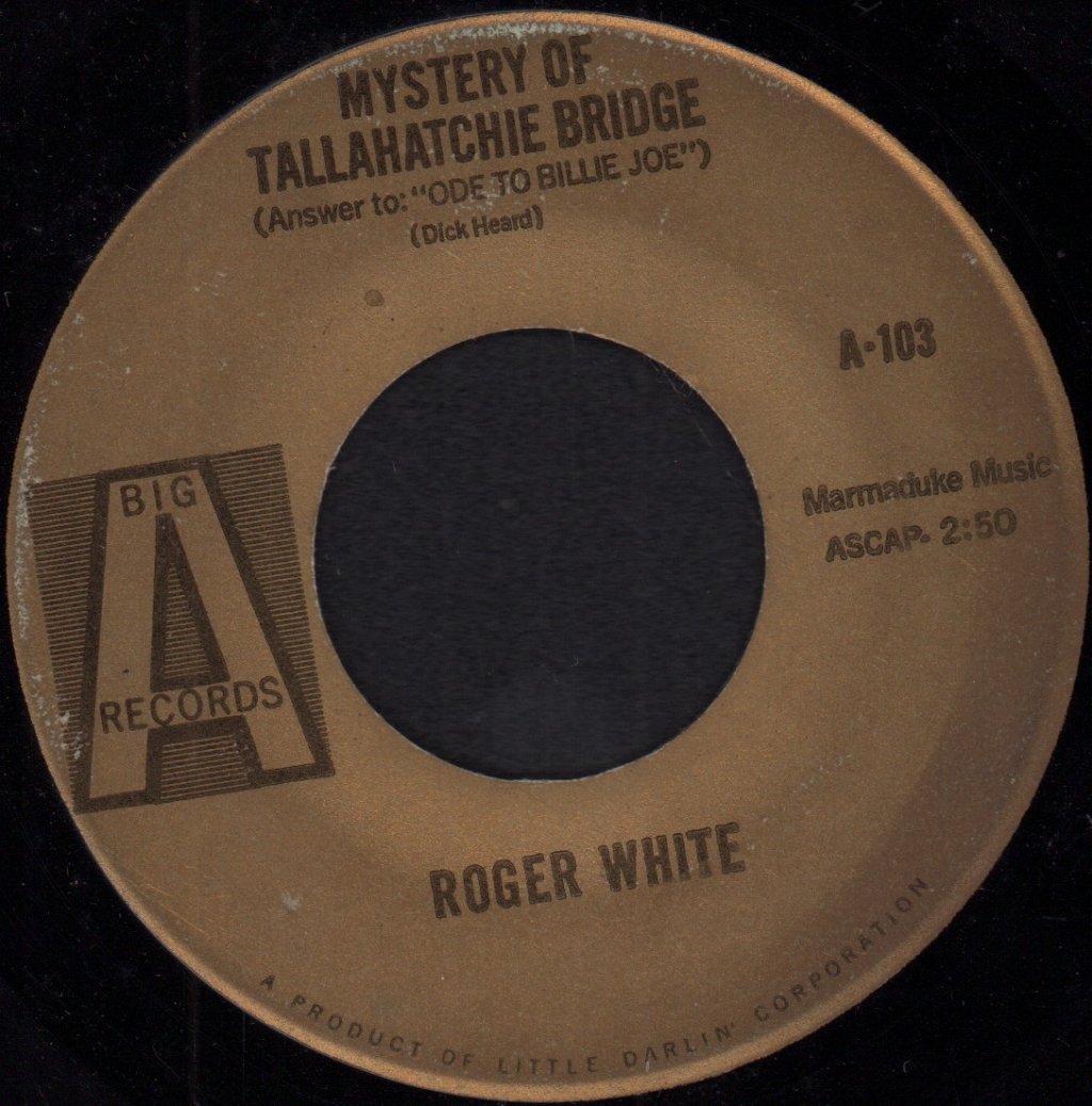 roger white - Mystery Of Tallahatchie Bridge - 7 Inch