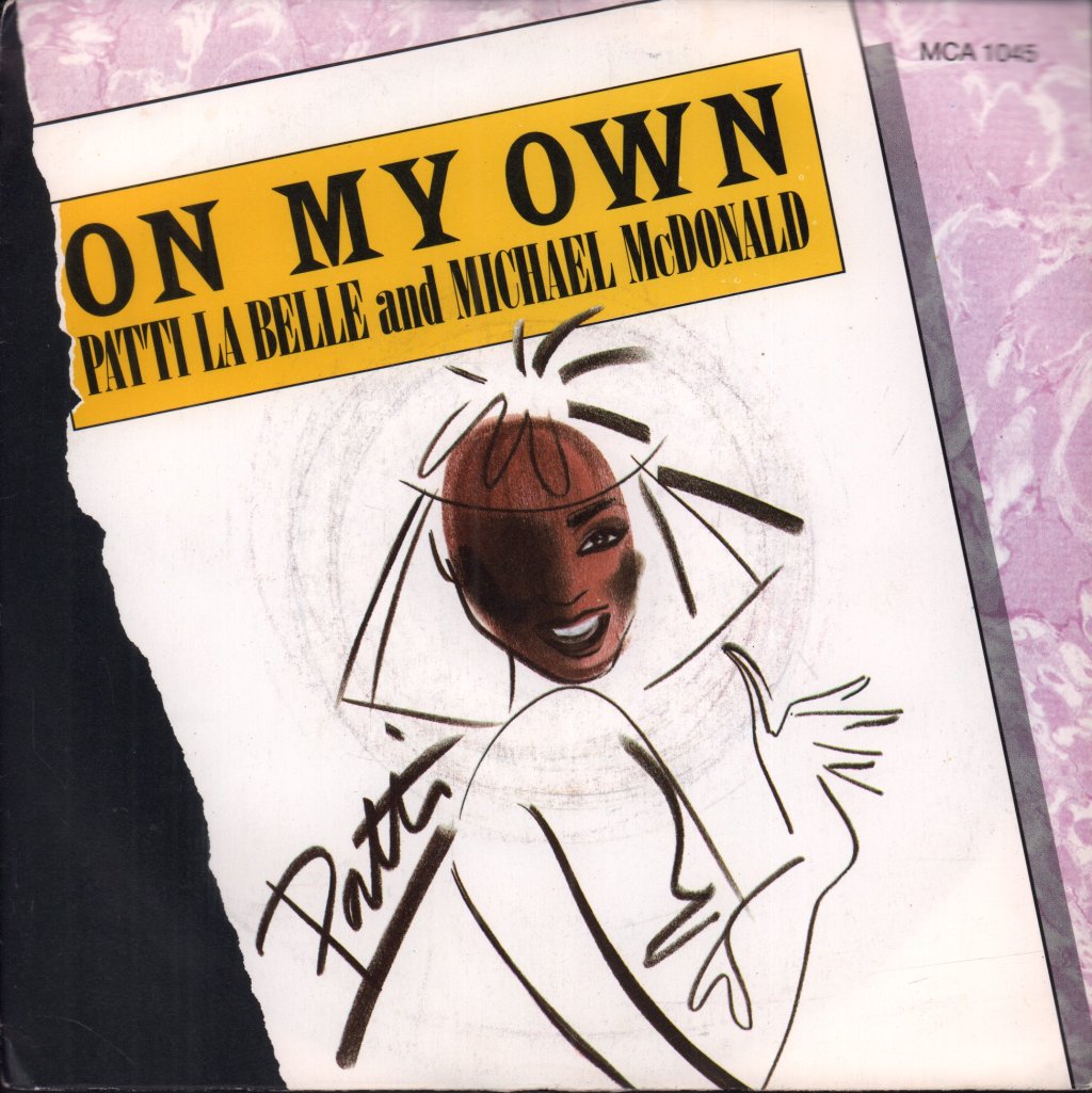 Patti La Belle And Michael McDonald - On My Own - 7 Inch