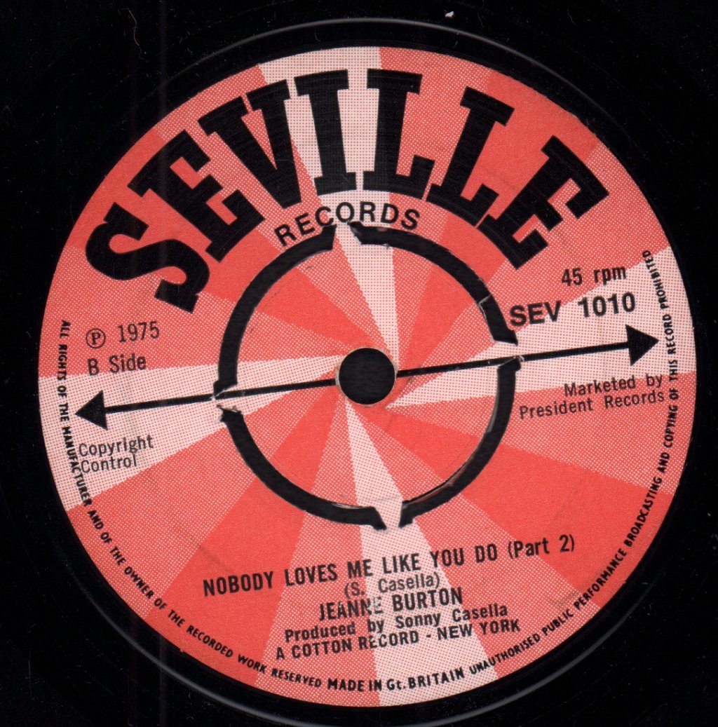 Jeanne Burton - Nobody Loves Me Like You Do - 7 Inch