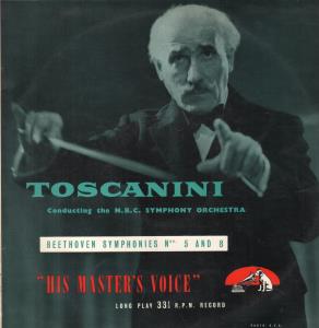 Toscanini Conducting The Nbc Symphony Orchestra - Beethoven Symphonies Nos 5 And 8 - Lp