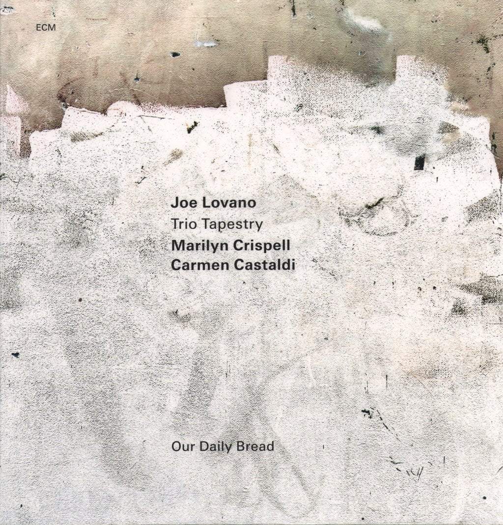Joe Lovano Trio Tapestry - Our Daily Bread - Lp