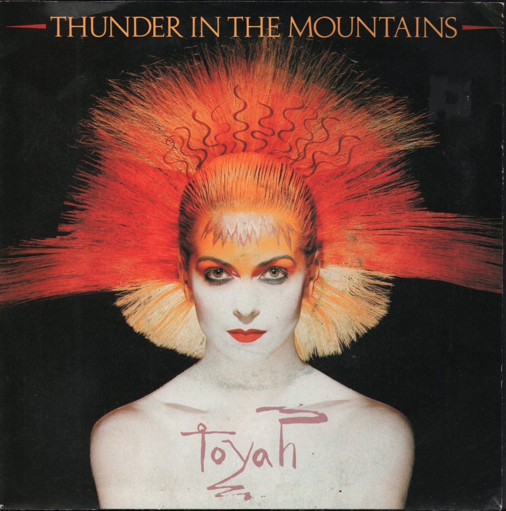 Toyah - Thunder In The Mountains - 7 Inch