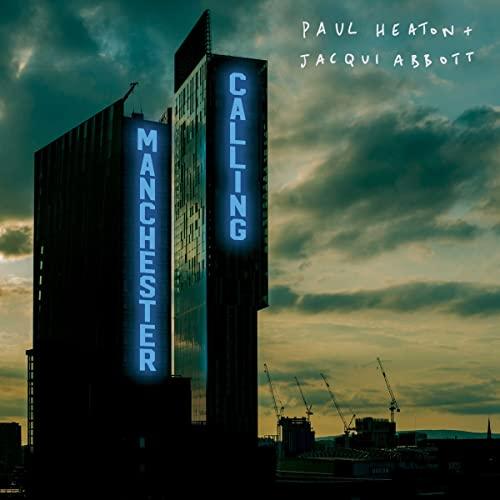 Paul Heaton And Jacqui Abbott - Manchester Calling - Double Cd