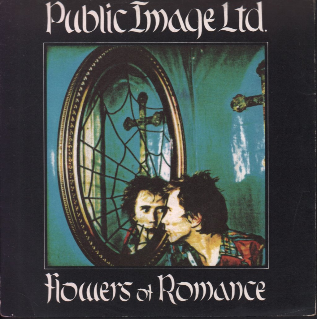 Public Image Ltd - Flowers Of Romance - 7 Inch