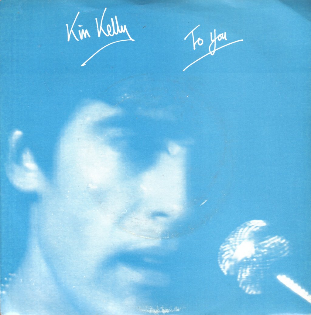 Kin Kelly - To You - 7 Inch