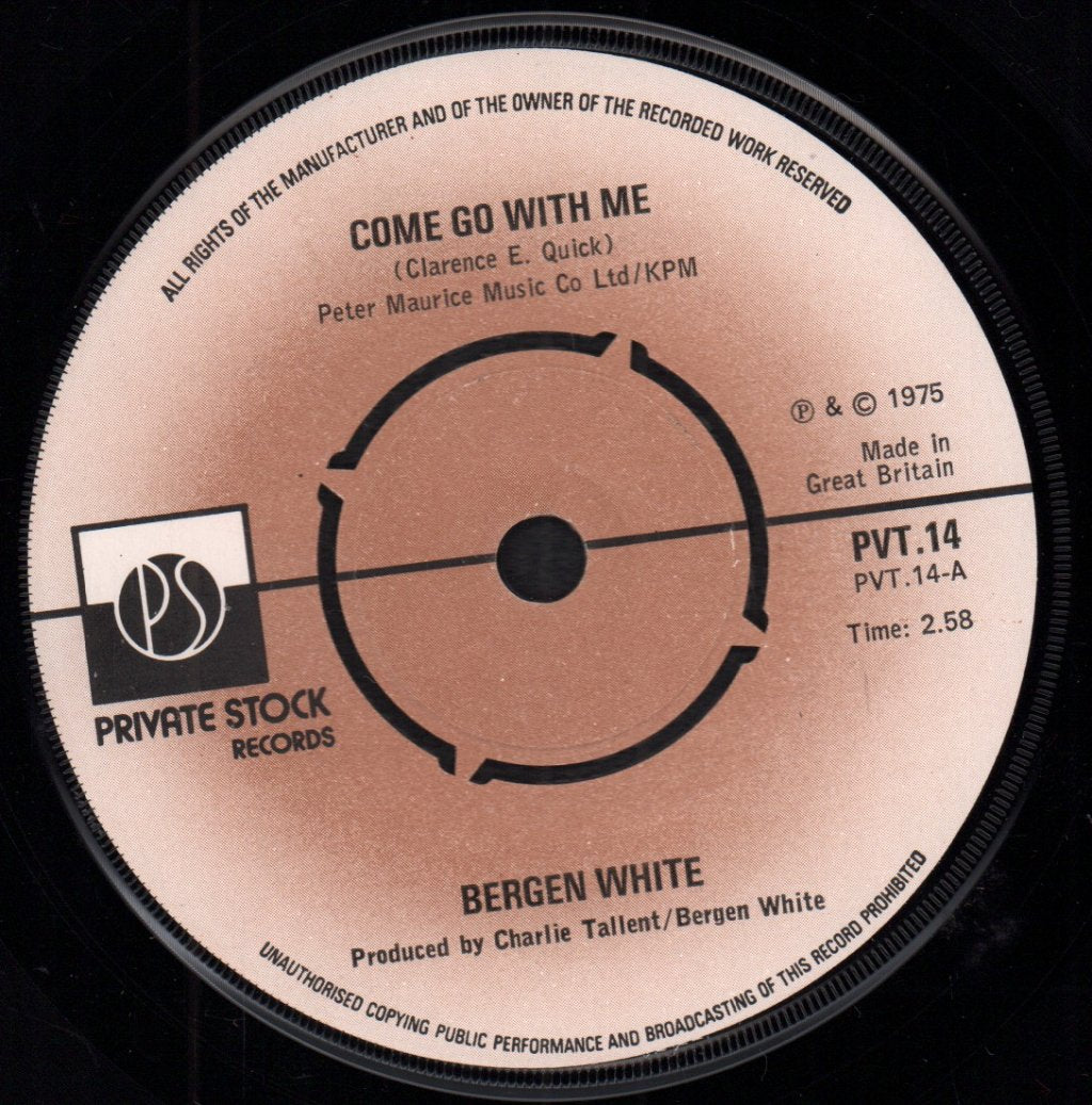 Bergen White - Come Go With Me - 7 Inch