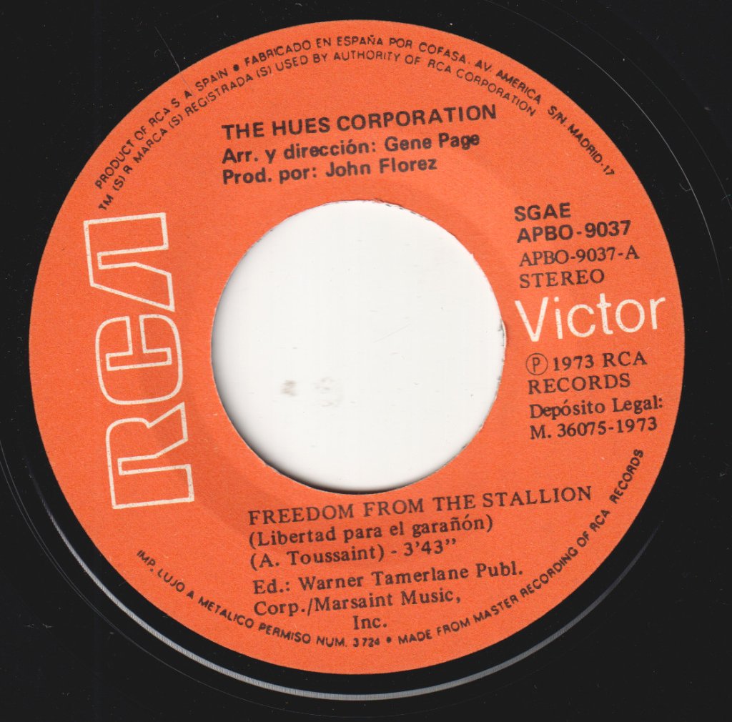 Hues Corporation - Freedom From The Stallion - 7 Inch