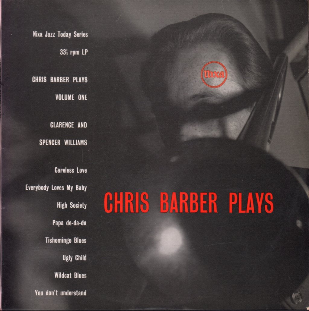 Chris Barber - Chris Barber Plays Volume One Clarence And Spencer Williams - 10 Inch
