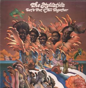 Stylistics - Let's Put It All Together - Lp