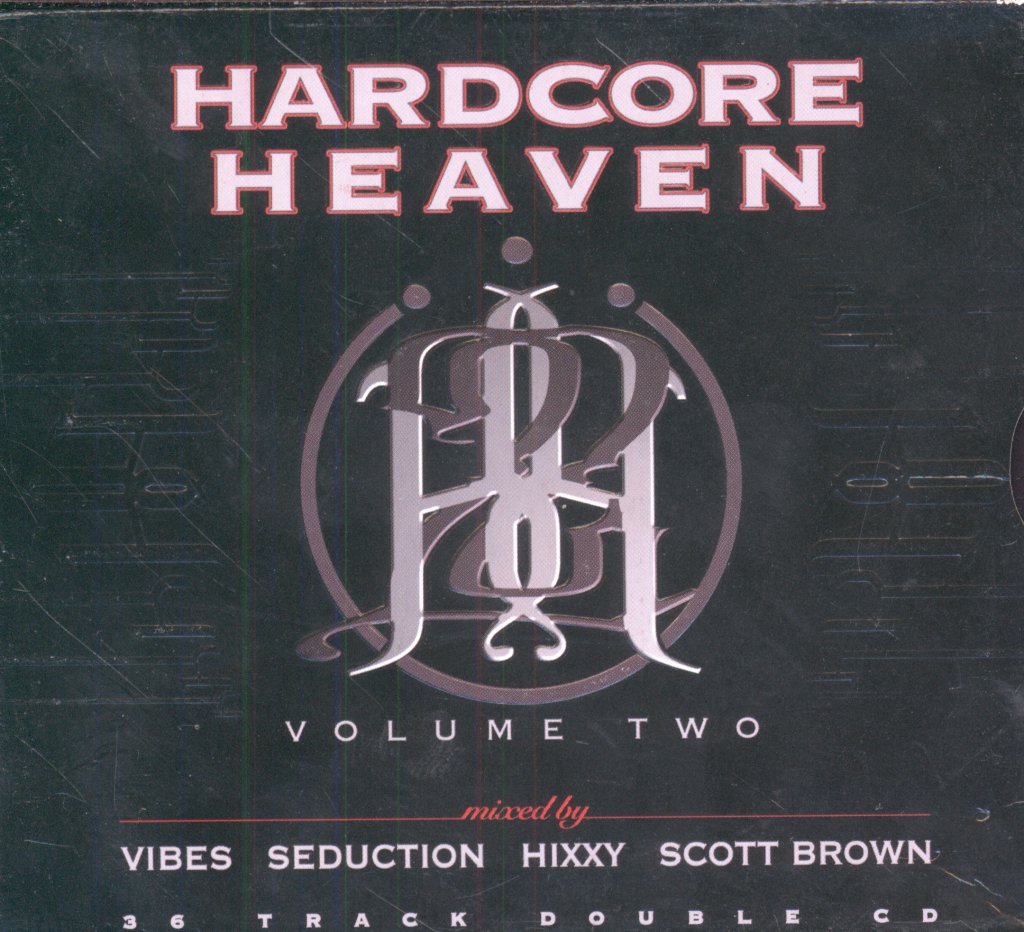 Vibes, Seduction, Hixxy, Scott Brown - Hardcore Heaven Volume Two - Double Cd