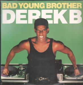 Derek B - Bad Young Brother - 12 Inch