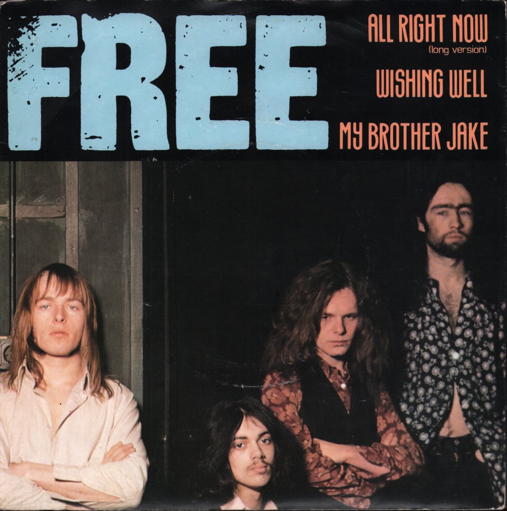Free (Blues/Rock Group) - All Right Now - 7 Inch