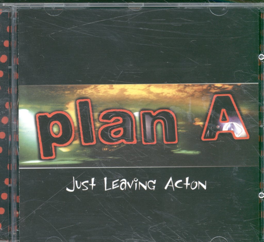 Plan A - Just Leaving Acton - Cd