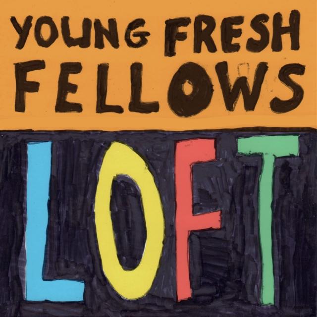 Young Fresh Fellows - Loft - Cd