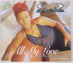 Queen Pen - All My Love - Cd