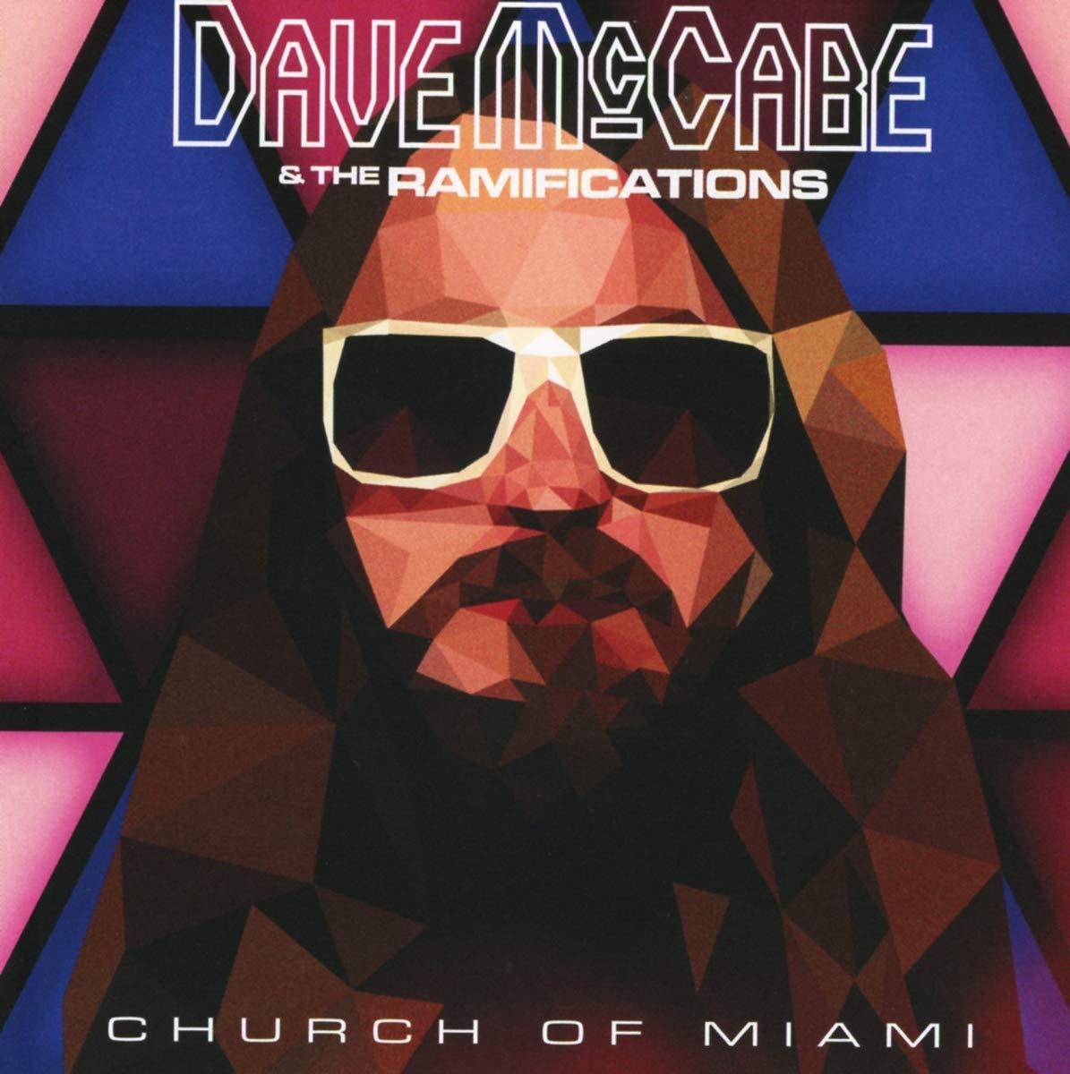 Dave Mccabe And The Ramifications - Church of Miami - Cd