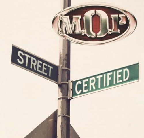 M.o.p. - Street Certified - Lp