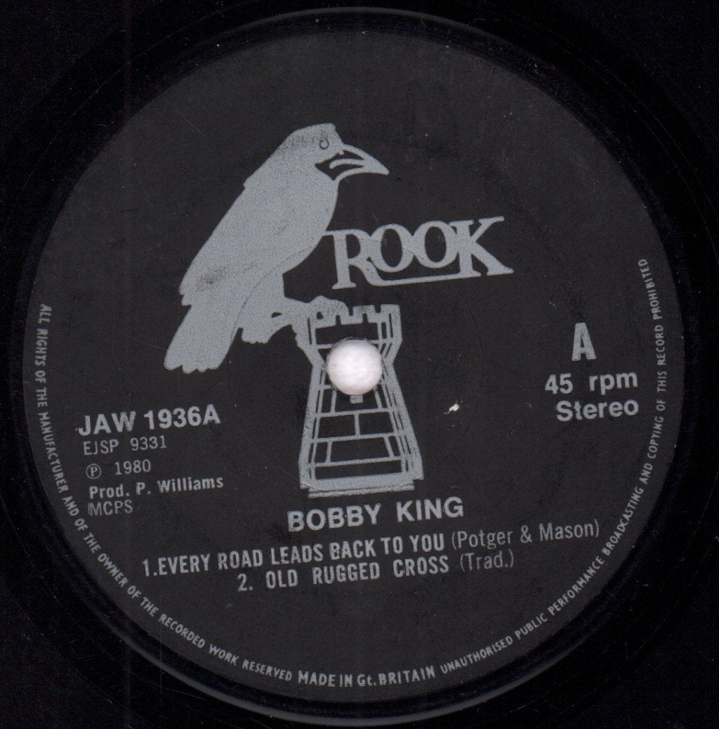 Bobby King - Every Road Leads Back To You - 7 Inch