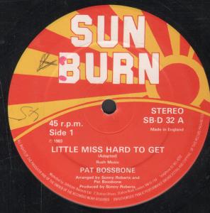 Pat Bossbone - Little Miss Hard To Get - 12 Inch